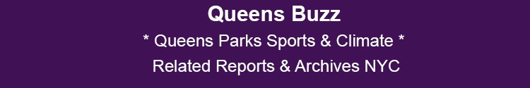 queens parks sports climate change news & events qns nyc