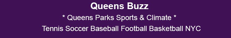 queens parks sports climate change news & events qns nyc